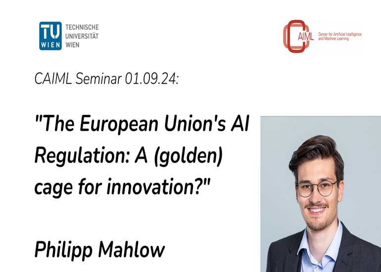 Philipp Mahlow: “The European Union's AI Regulation: A (golden) cage for innovation?”